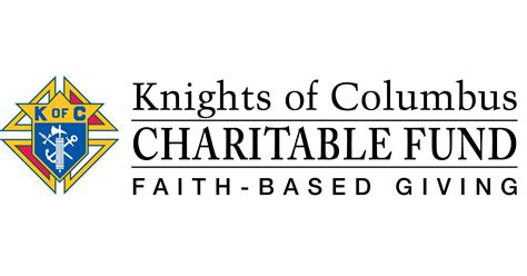 Knights of Columbus Charitable Fund Inc. .